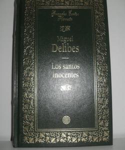 LOS SANTOS INOCENTES de MIGUEL DELIBES