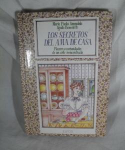 LOS SECRETOS DEL AMA DE CASA de MARIA PAOLA AMENDOLA - AGATA BENEDETH