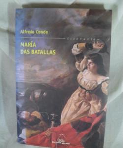 MARIA DAS BATALLAS de ALFREDO CONDE