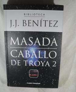 MASADA CABALLO DE TOYA 2  de JUAN JOSE BENITEZ