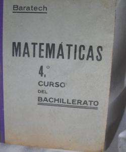 MATEMATIICAS 4 CURSO DEL BACHILLERATO de BARATECH MATEMATIICAS 4 CURSO DEL BACHILLERATO de BARATECH