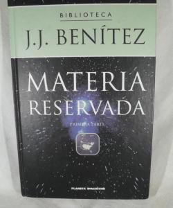 MATERIA RESERVADA de JUAN JOSE BENITEZ