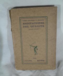 MEDITACIONES DEL QUIJOTE de ORTEGA Y GASSET
