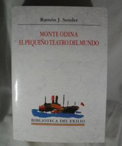 MONTE ODINA EL PEQUEÑO TETARO DEL MUNDO de RAMON J SENDER