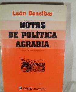 NOTAS DE POLITICA AGRARIA de LEON BENELBAS