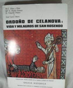 ORDOÑO DE CELANOVA VIDA Y MILAGROS DE SAN ROSENDO de VARIOS