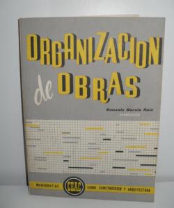 ORGANIZACION DE OBRAS  de GONZALO GARCIA RUIZ