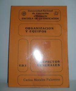 ORGANIZACION Y EQUIPOS ASPECTOS GENERALES de CARLOS MORALES PALOMINO