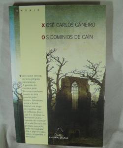 OS DOMINIOS DE CAIN de XOSE CARLOS CANEIRO