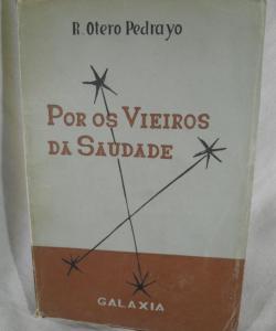 POR OS VIEIROS DA SAUDADE de RAMON OTERO PEDRAYO