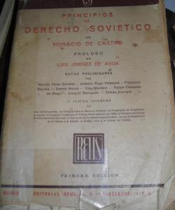 PRINCIPIOS DE DERECHO SOVIETICO de HORACIO DE CASTRO PRINCIPIOS DE DERECHO SOVIETICO de HORACIO DE CASTRO