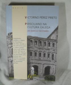PRISCILIANO NA CULTURA GALEGA de VICTORINO PEREZ PRIETO