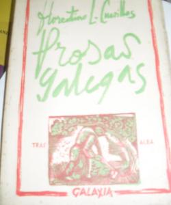 PROSAS GALEGAS de FLORENTINO LOPEZ CUEVILLAS PROSAS GALEGAS de FLORENTINO LOPEZ CUEVILLAS