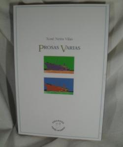 PROSAS VARIAS de XOSE NEIRA VILAS
