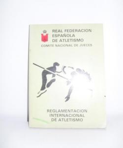 REGLAMENTACION INTERNACIONAL DE ATLETISMO de VARIOS