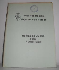 REGLAS DE JUEGO PARA FÚTBOL SALA de VARIOS