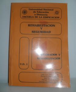 REHABILITACION Y SEGURIDAD RESTAURACION Y REHABILITACION U.D.1 de VARIOS