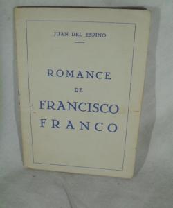 ROMANCE DE FRANCISCO FRANCO de JUAN DEL ESPINO