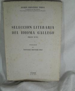 SELECCION LITERARIA DEL IDIOMA GALLEGO de RAMON FERNANDEZ POUSA