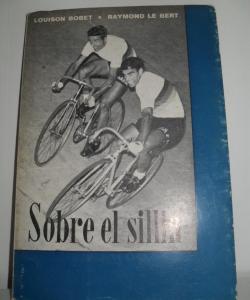 SOBRE EL SILLIN de LOUISON BORET Y RAYMOND LE BERT