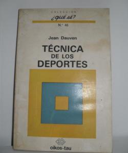 TECNICA DE LOS DEPORTES de JEAN DAUVEN