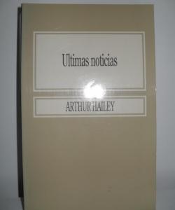 ULTIMAS NOTICIAS de ARTHUR HAILEY