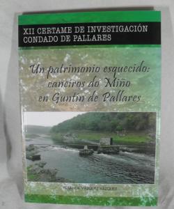 UN PATRIMONIO ESQUECIDO CANEIROS DO MIÑO EN GUNTIN DE PALLARES de YOLANDA VAZQUEZ VAZQUEZ