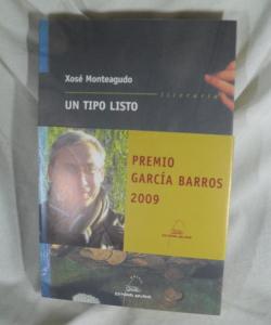 UN TIPO LISTO de XOSE MONTEAGUDO