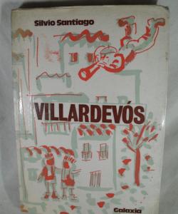 VILLARDEVOS de SILVIO SANTIAGO